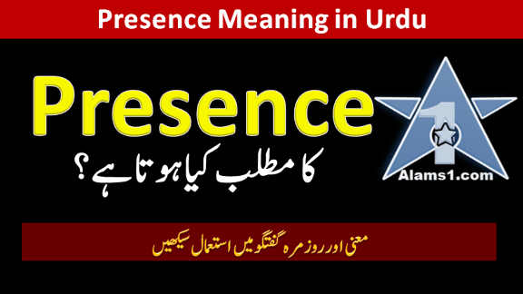Presence Meaning in Urdu